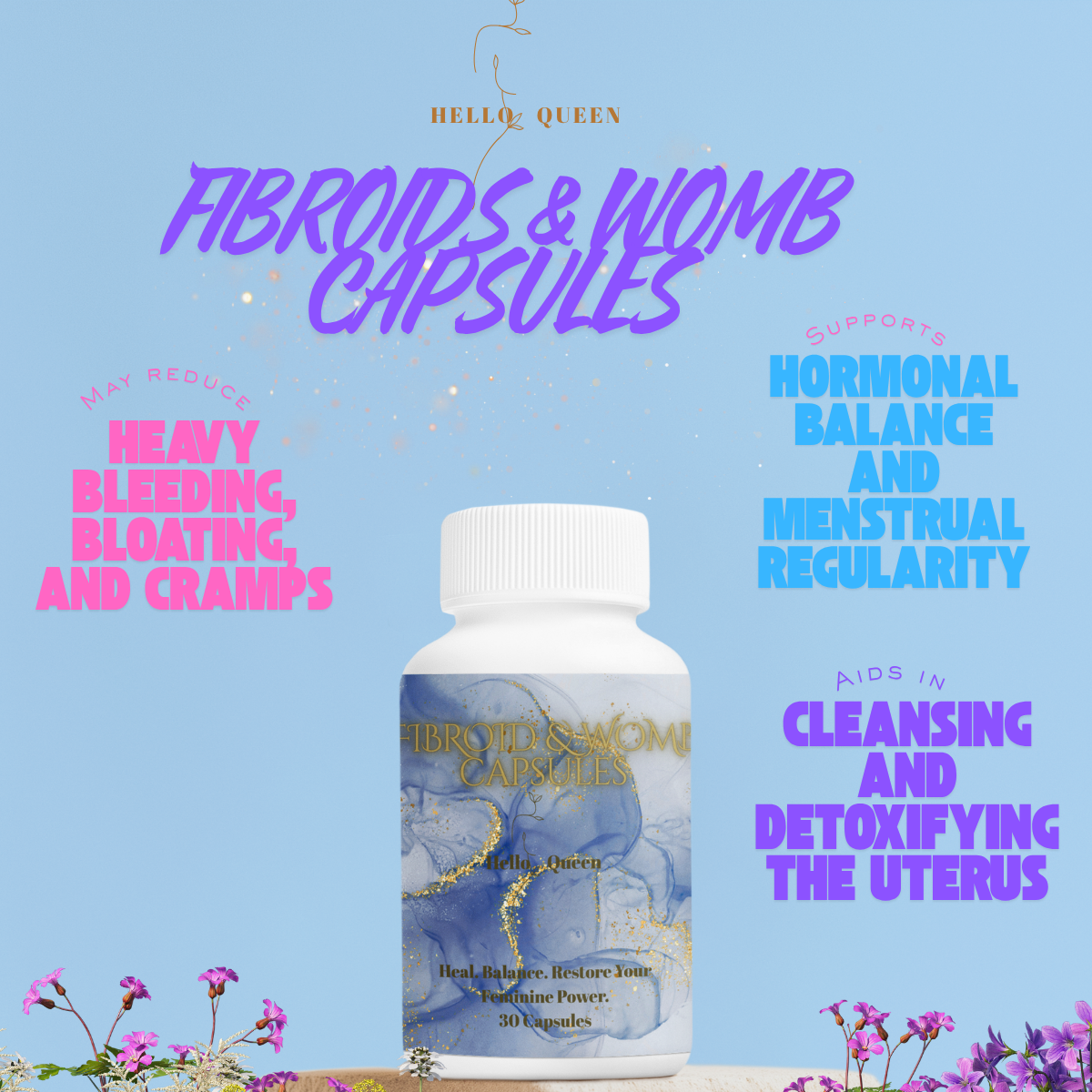 HELLO QUEEN™ FIBROIDS & WOMB CAPSULES